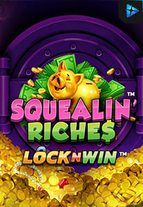 Bocoran RTP Squealin' Riches di RTP PIN4D